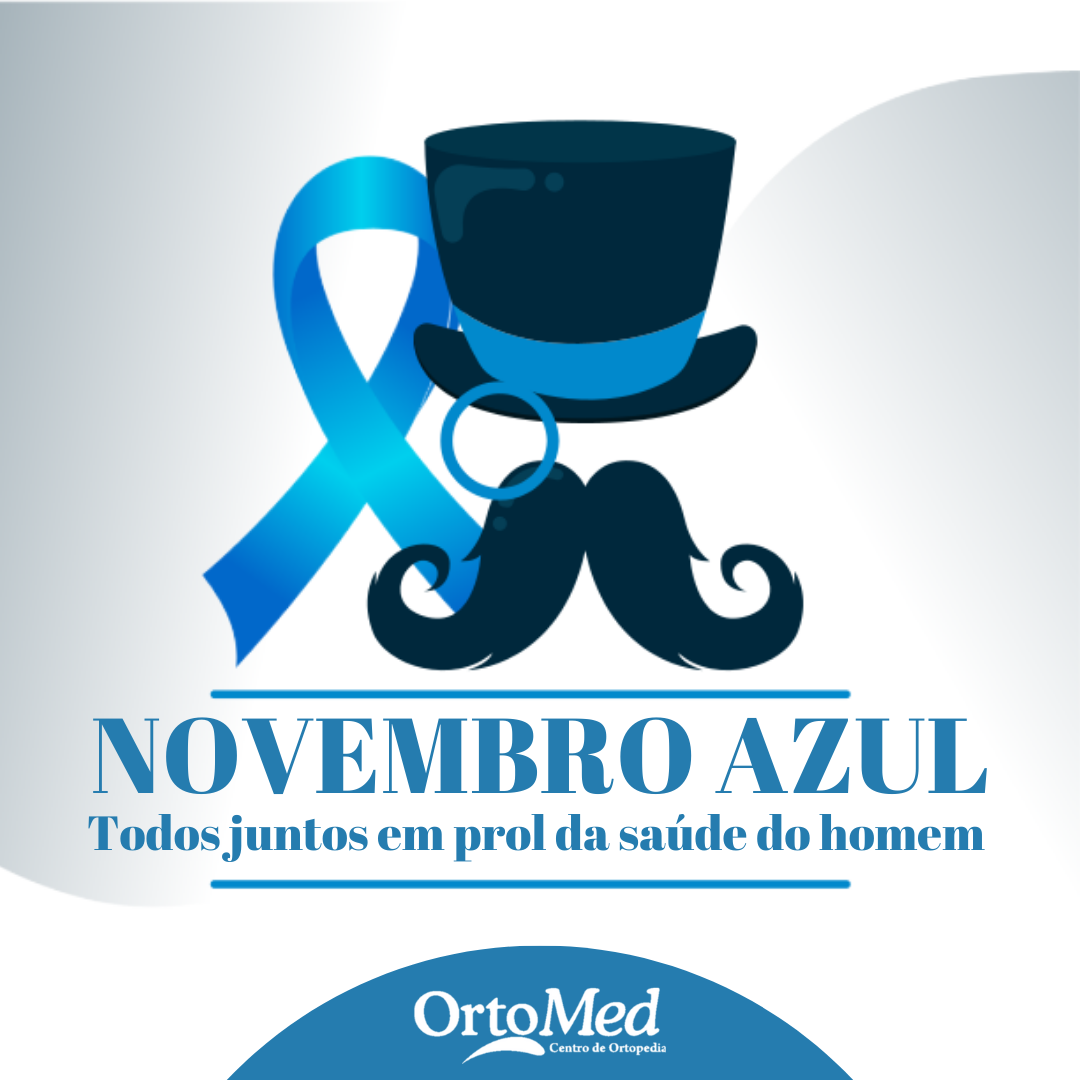 Novembro Azul: todos juntos contra o câncer de próstata